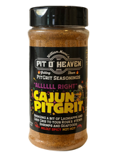 Load image into Gallery viewer, "Alllll Right" Cajun PitGrit